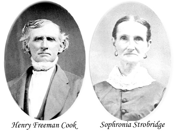 Cook: Henry Freeman Cook and Sophronia Strobridge